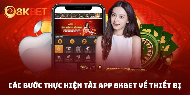 Hướng dẫn tải app 8KBET cho máy Android